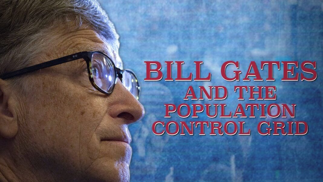 Bill Gates international population control
